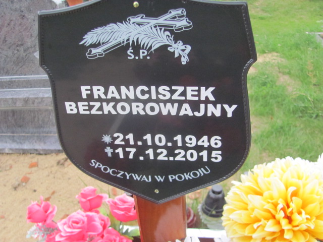 Franciszek Bezkorowajny 1946 Dobra - Grobonet - Wyszukiwarka osób pochowanych